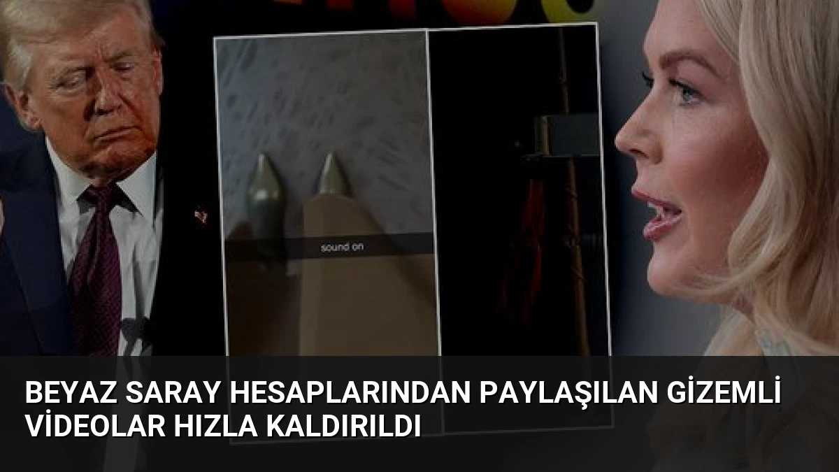 Beyaz Saray Hesaplarından Paylaşılan Gizemli Videolar Hızla Kaldırıldı