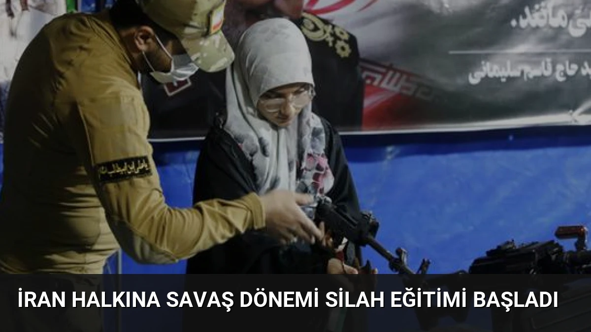 İran Halkına Savaş Dönemi Silah Eğitimi Başladı