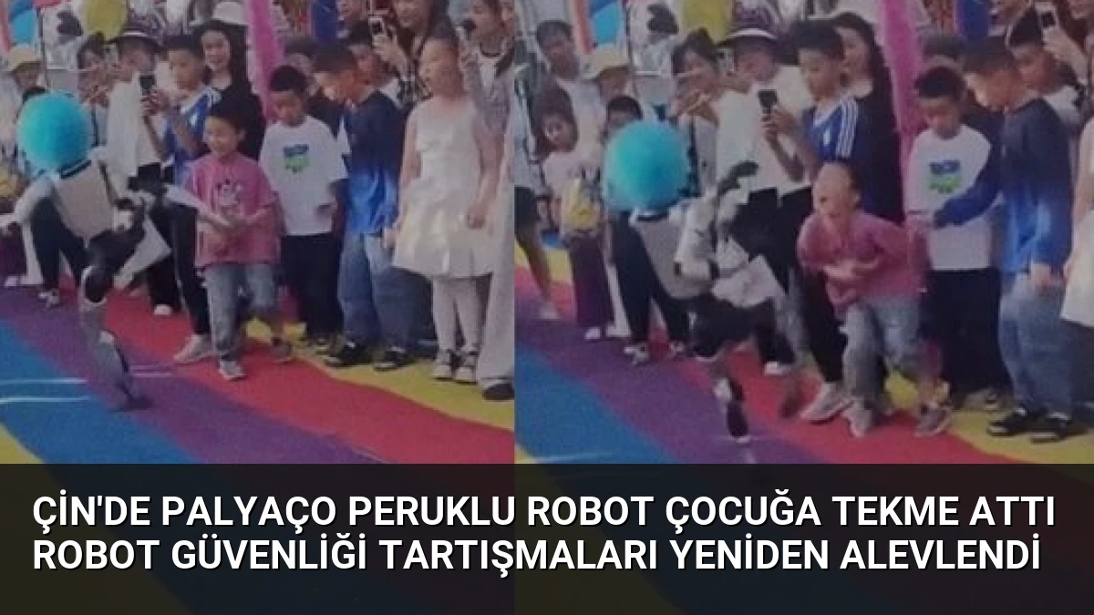 Çin’de Palyaço Peruklu Robot Çocuğa Tekme Attı Robot Güvenliği Tartışmaları Yeniden Alevlendi