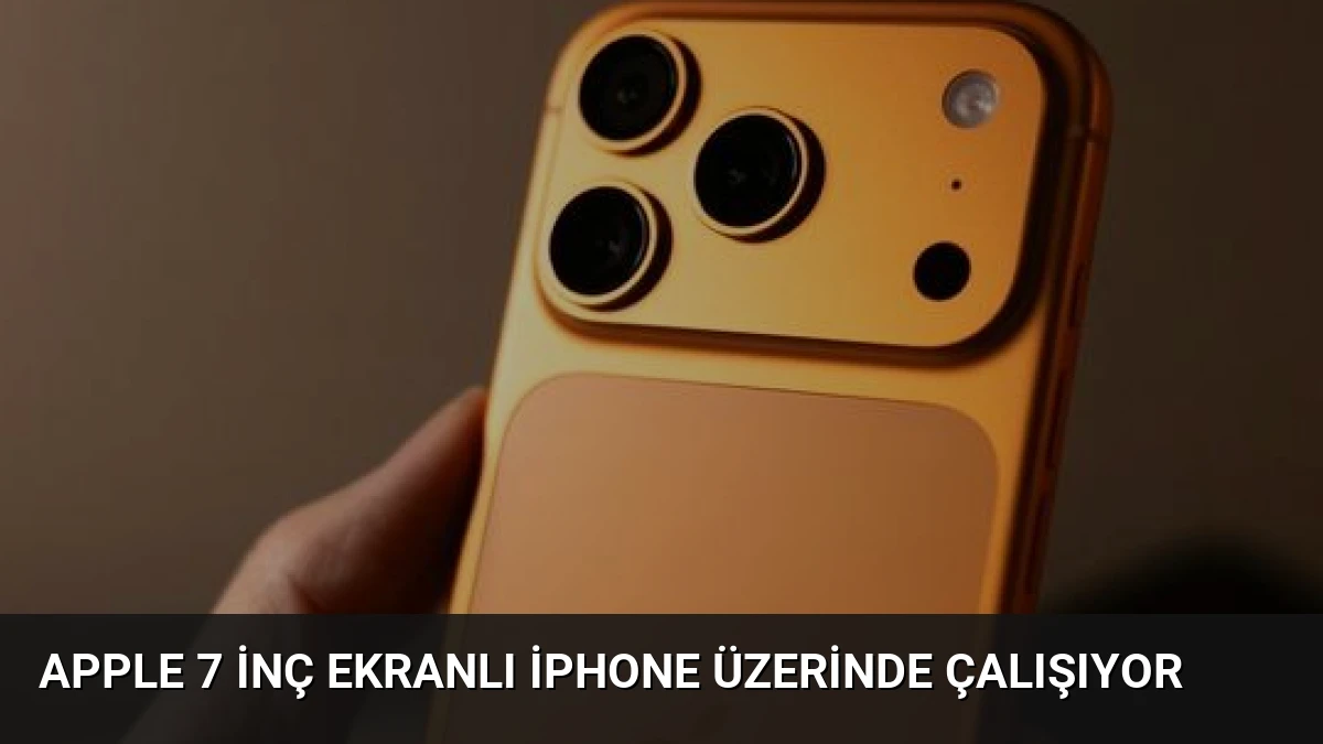 Apple 7 İnç Ekranlı iPhone Üzerinde Çalışıyor