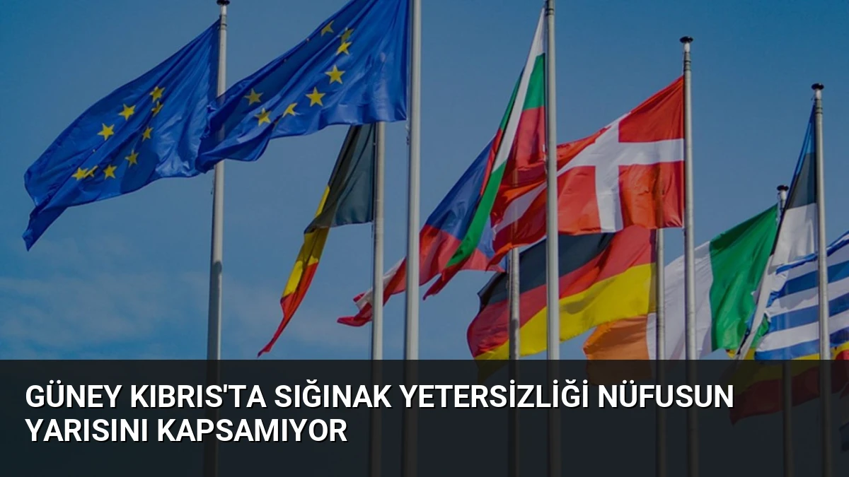 Güney Kıbrıs’ta Sığınak Yetersizliği Nüfusun Yarısını Kapsamıyor